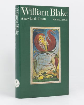 Item #118657 William Blake. A New Kind of Man. Michael DAVIS