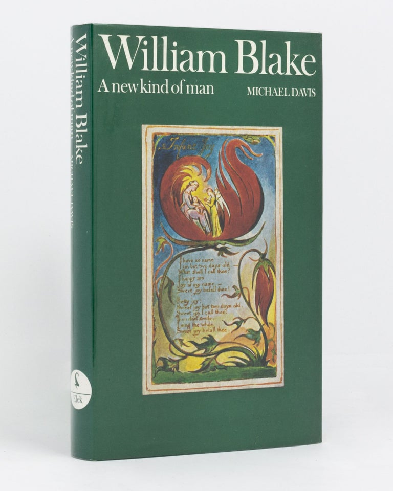 Item #118657 William Blake. A New Kind of Man. Michael DAVIS.
