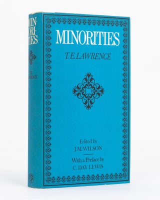 Item #118779 Minorities. Edited by J.M. Wilson. T. E. LAWRENCE