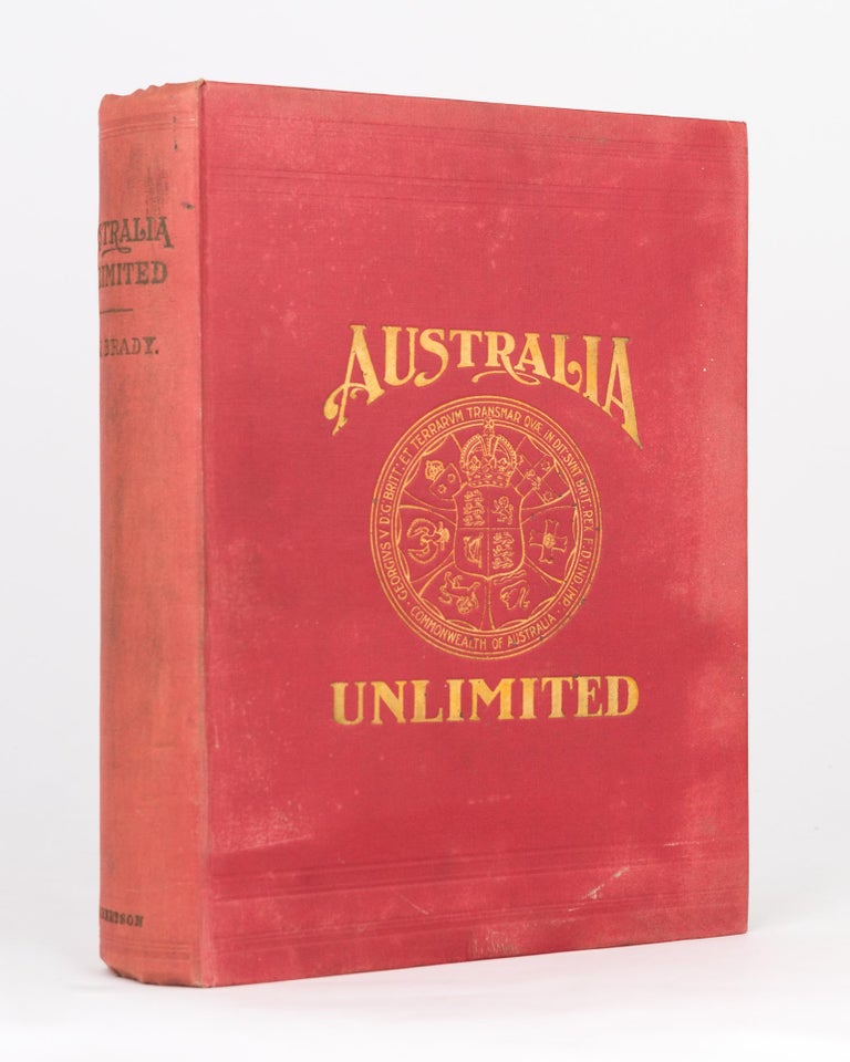 Item #118873 Australia Unlimited. Edwin James BRADY.