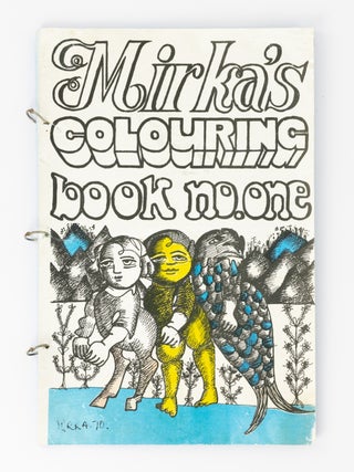 Item #118890 Mirka's Colouring Book No. One. Mirka MORA