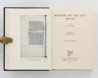 Medicine and the Navy, 1200-1900. Volume I: 1200-1649. Volume II: 1649-1714. Volume III: 1714-1815. Volume IV: 1815-1900