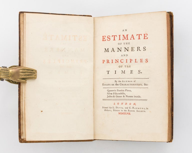 Item #119613 An Estimate of the Manners and Principles of the Times. By the Author of Essays on the Characteristics, &c. John BROWN.