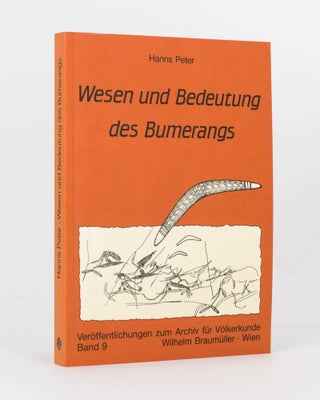 Item #119780 Wesen und Bedeutung des Bumerangs. Hanns PETER