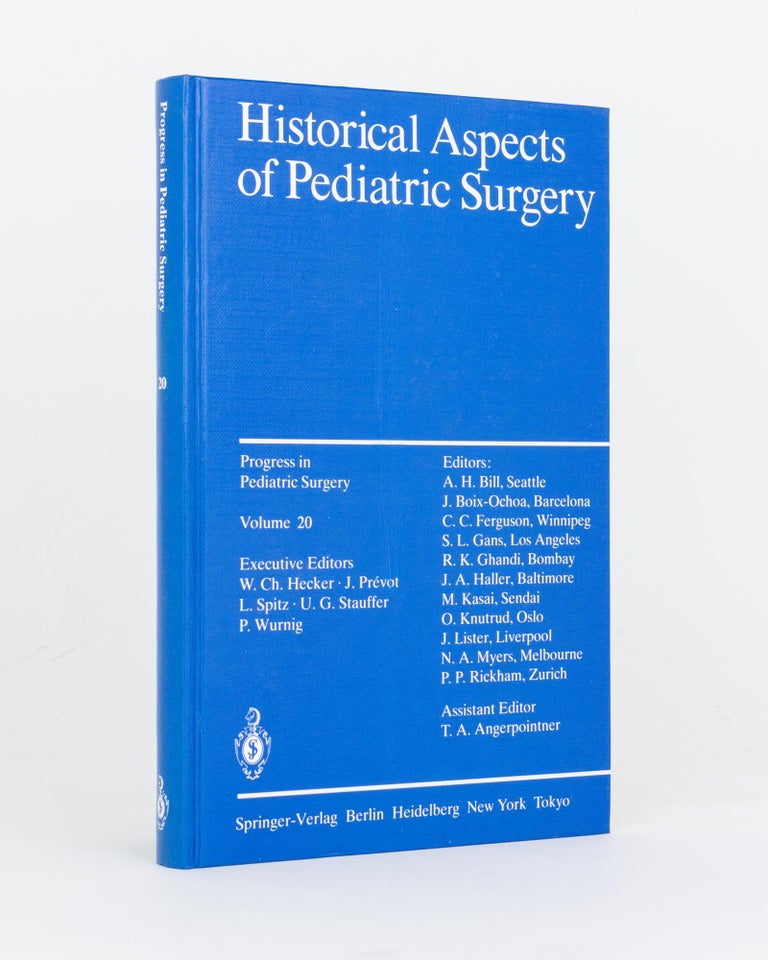 Item #119823 Historical Aspects of Pediatric Surgery. P. P. RICKHAM.