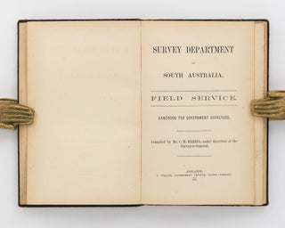 Survey Department of South Australia. Field Service. Handbook for Government Surveyors
