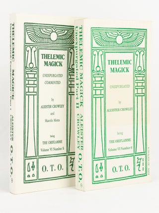 Item #120104 Thelemic Magick Unexpurgated. Commented [by Marcelo Motta]. Part I [and] Thelemic...