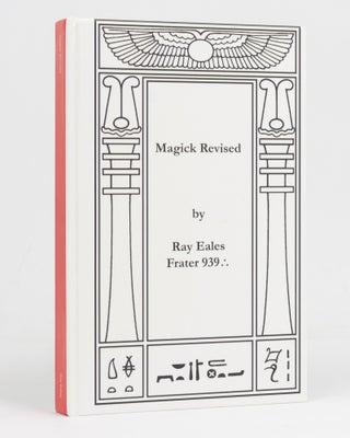 Item #120133 Magick Revised [cover title]. The Fourfold World. Volume I, Number 1. The Journal of...