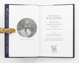 The Magical Record of Frater Progradior and Other Writings ... With an Appendix, 'Liber Samekh' by Aleister Crowley. Edited with an Introduction by Keith Richmond