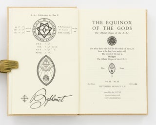 The Equinox of the Gods... The Official Organ of the O.T.O. Volume III, Number 3. [Bound with] The Equinox, Volume III, Number 4: Eight Lectures on Yoga
