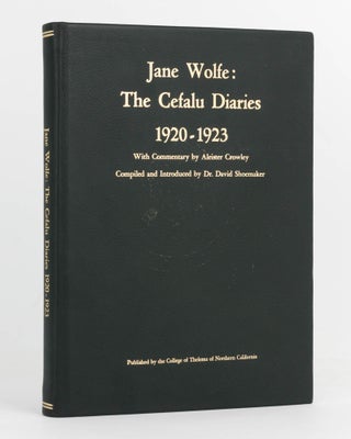 Item #120145 The Cefalu Diaries, 1920-1923. With Commentary by Aleister Crowley. Compiled and...