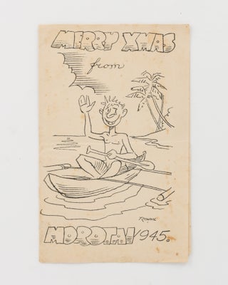 Item #120209 'Merry Xmas from Morotai 1945': a greetings card printed in the field. Morotai