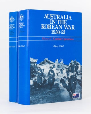 Item #120252 Australia in the Korean War, 1950-53. Volume 1: Strategy and Diplomacy... Volume 2:...