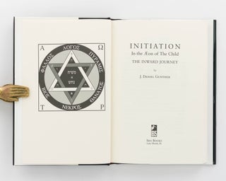 Initiation in the Aeon of the Child. The Inward Journey