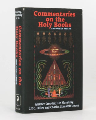 Item #120272 Commentaries on the Holy Books and Other Papers. The Equinox, Volume 4, Number 1....