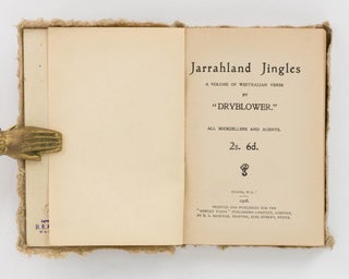 Jarrahland Jingles. A Volume of Westralian Verse