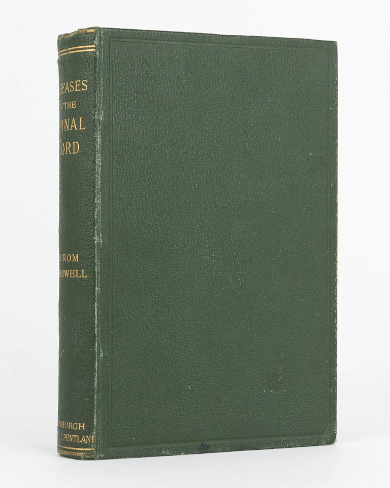 Item #120312 Diseases of the Spinal Cord. Byrom BRAMWELL.