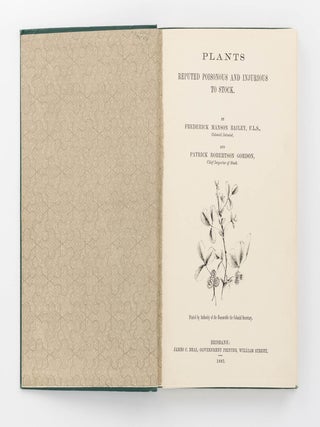 Plants reputed Poisonous and Injurious to Stock