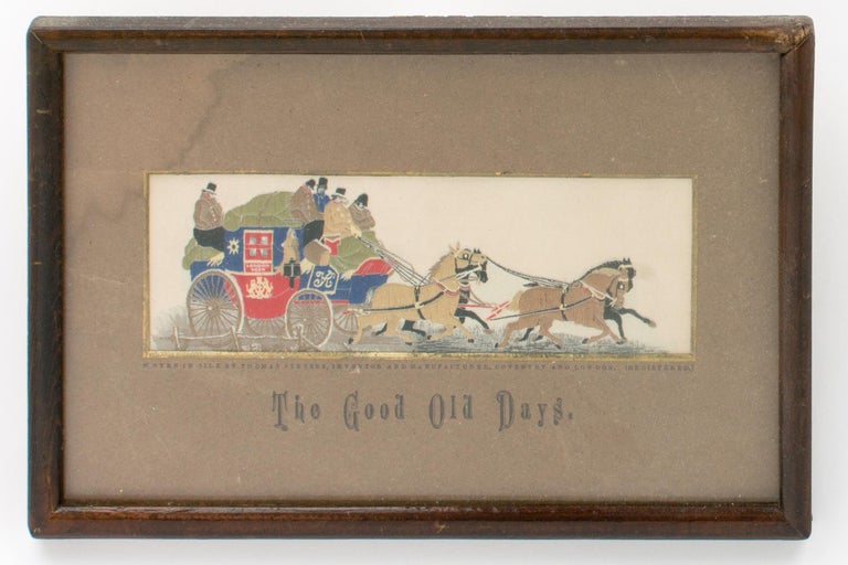 Item #120382 The Good Old Days [a landscape Stevengraph depicting a heavily-laden Royal Mail coach being drawn by four horses, with a plain background]. Stevengraph.