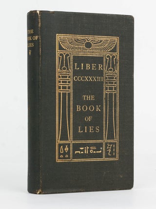 Item #120389 Liber CCCXXXIII. The Book of Lies. Which is also falsely called Breaks, the...