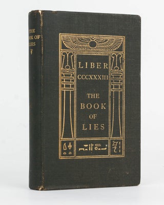 Item #120389 Liber CCCXXXIII. The Book of Lies. Which is also falsely called Breaks, the...