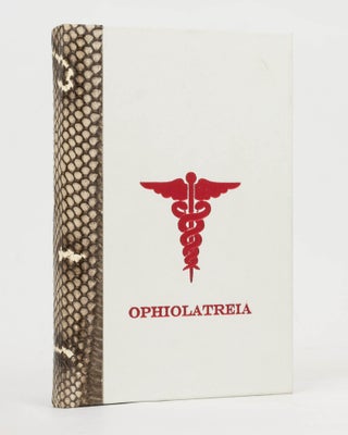 Item #120451 Ophiolatreia. An Account of the Rites and Mysteries connected with the Origin, Rise...