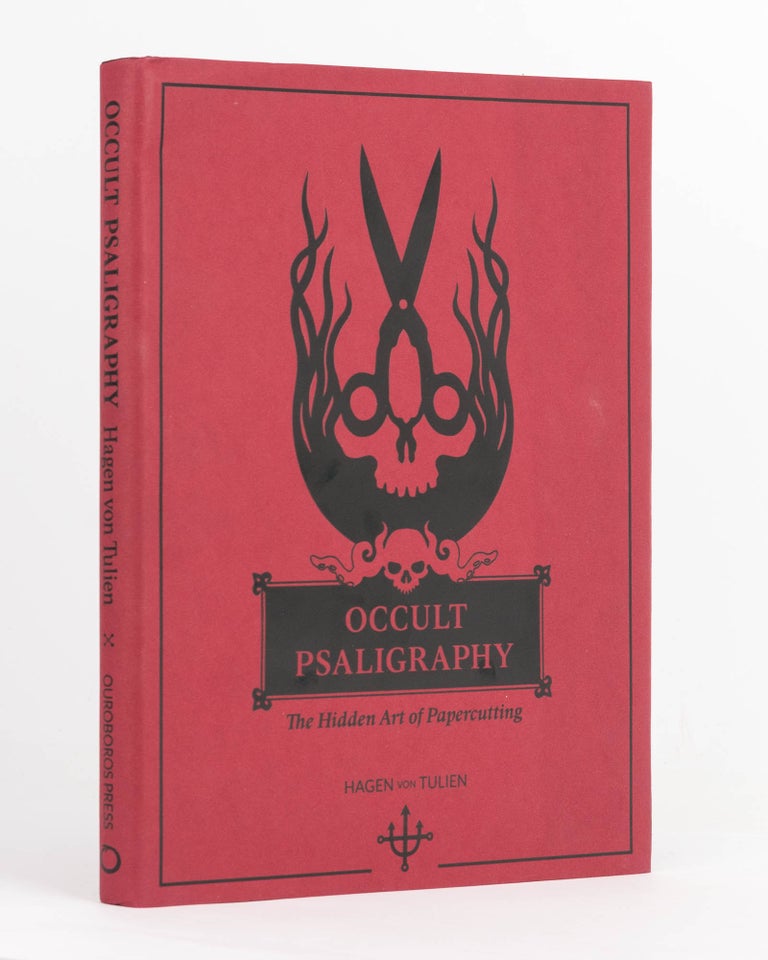Item #120480 Occult Psaligraphy. The Hidden Art of Papercutting [Okkulte Psaligraphie. Die Verborgene Kunst des Scherenschitts]. Hagen von TULIEN.