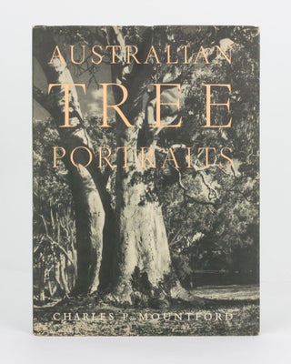 Item #120502 Australian Tree Portraits. Charles P. MOUNTFORD