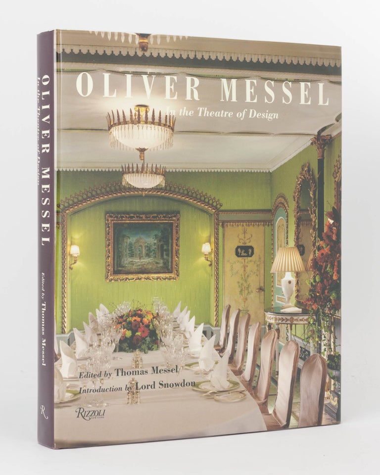 Item #120514 Oliver Messel. In the Theatre of Design. Oliver MESSEL, Thomas MESSEL.