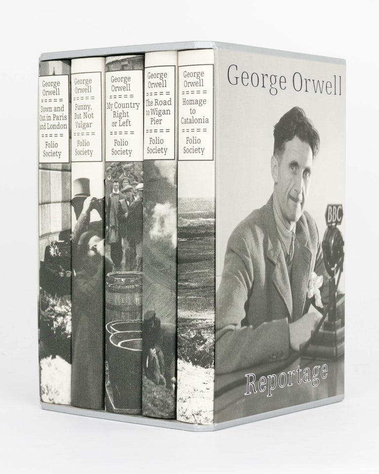 Item #120523 Reportage [the cumulative title used on the slipcase of a five-volume set]. George ORWELL.