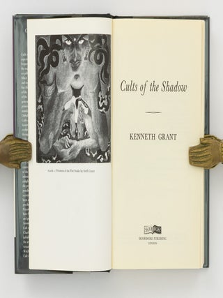The Magical Revival. [Together with] Aleister Crowley and the Hidden God [and] Cults of the Shadow
