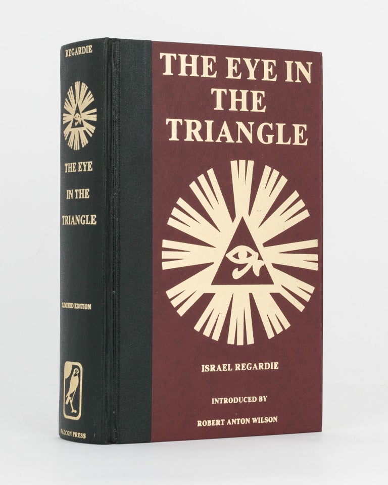 Item #120725 The Eye in the Triangle. An Interpretation of Aleister Crowley. Dr Israel REGARDIE.