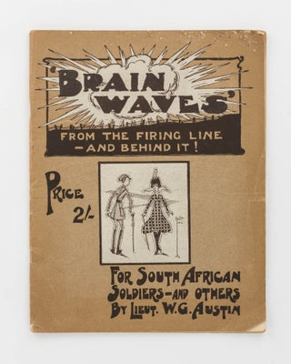 Item #120773 Brain Waves from the Firing Line - and behind it! For South African Soldiers - and...