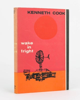 Item #120782 Wake in Fright. Kenneth COOK
