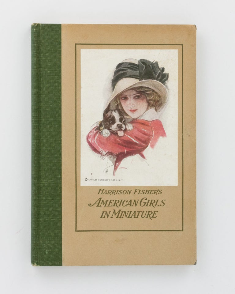 Item #120913 Harrison Fisher's American Girls in Miniature. Harrison FISHER.