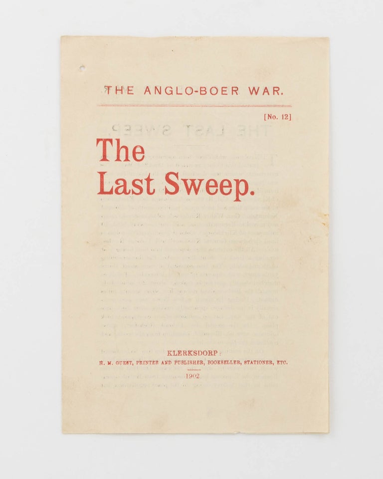 Item #121028 The Anglo-Boer War. No. 12. The Last Sweep [cover title]. Boer War, Herbert Melville GUEST.