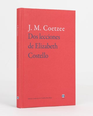 Item #121721 Dos Lecciones de Elizabeth Costello. [Spanish translations of two stories, 'As a...