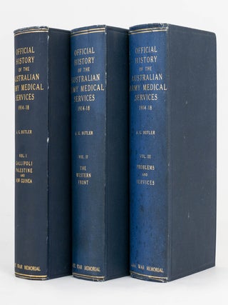 Item #121864 The Official History of the Australian Army Medical Services in the War of...
