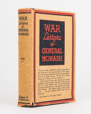 Item #121878 War Letters of General Monash. General Sir John MONASH, F. M. CUTLACK
