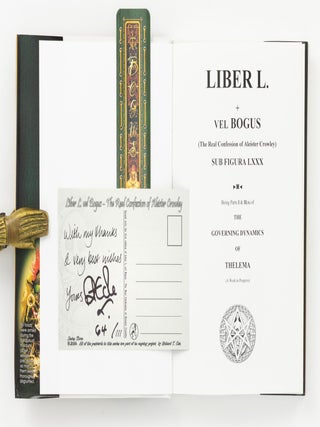 Liber L. + vel Bogus (The Real Confession of Aleister Crowley) sub figura LXXX. Being Parts I & II(A) of The Governing Dynamics of Thelema (A Work in Progress). Edited by Sadie Sparks