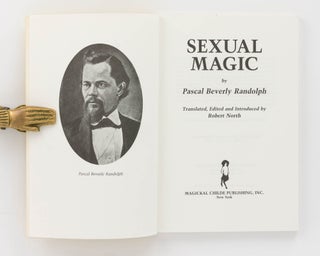 Sexual Magic. Translated, edited and introduced by Robert North
