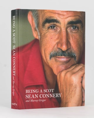 Item #122081 Being a Scot. Sean CONNERY, Murray GRIGOR