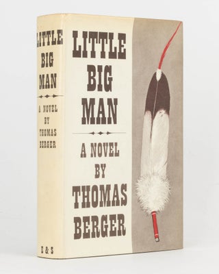 Item #122177 Little Big Man. Thomas BERGER