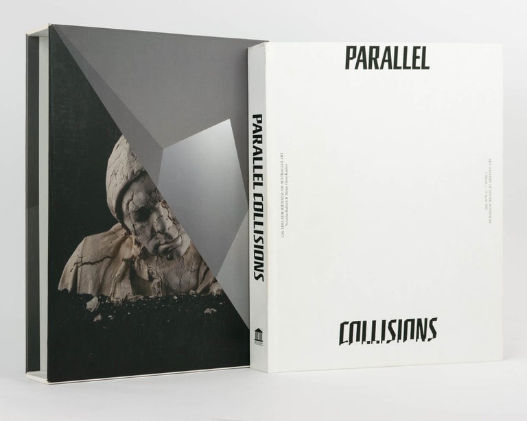 Item #122270 Parallel Collisions. 12th Adelaide Biennial of Australian Art. Art Catalogue, Natasha BULLOCK, Alexie GLASS-KANTOR.
