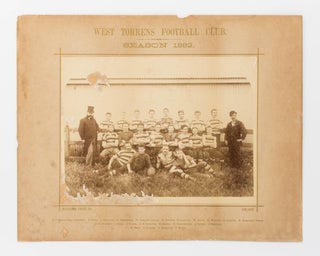 Item #122286 A vintage photograph of the 'West Torrens Football Club. Season 1882'. 1882 West...