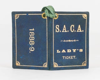 Item #122459 An original 'S.A. Cricketing Association Lady's Ticket' for 1888-89. South...