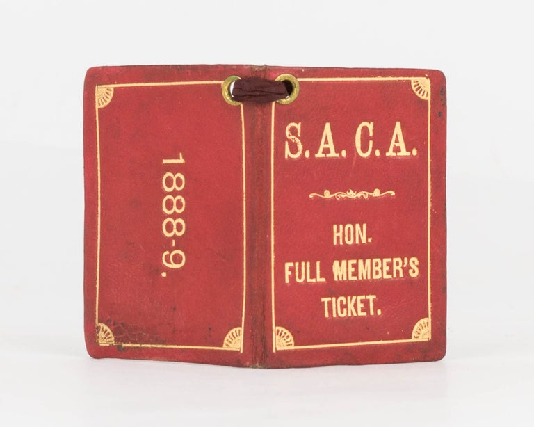 Item #122460 An original 'S.A. Cricketing Association Hon. Full Member's Ticket' for 1888-89. South Australian Cricketing Association.