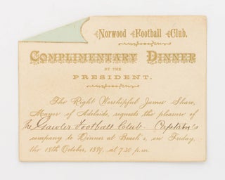 Item #122496 An invitation to the 'Norwood Football Club Complimentary Dinner ... on Friday the...