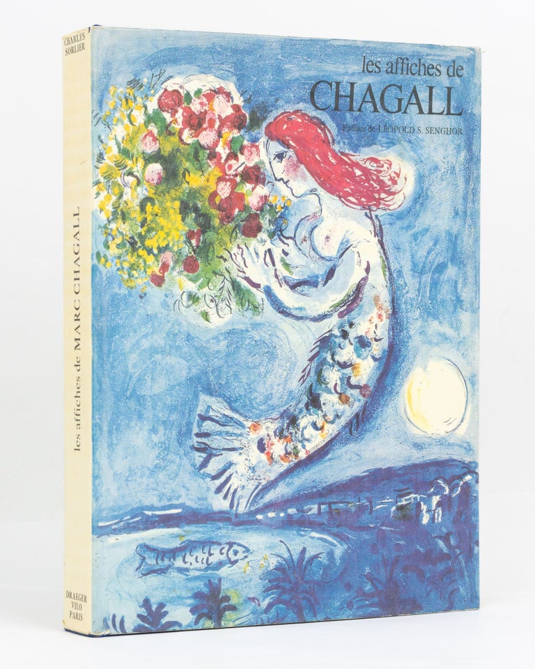 Item #122665 Les affiches de Marc Chagall. Marc CHAGALL, Charles SORLIER.