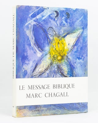 Item #122667 Le Message Biblique. Préface de Jean Chatelain. Marc CHAGALL